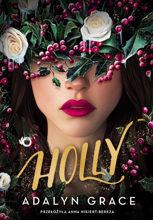 Holly. Belladonna. Tom 3.5, Adalyn Grace