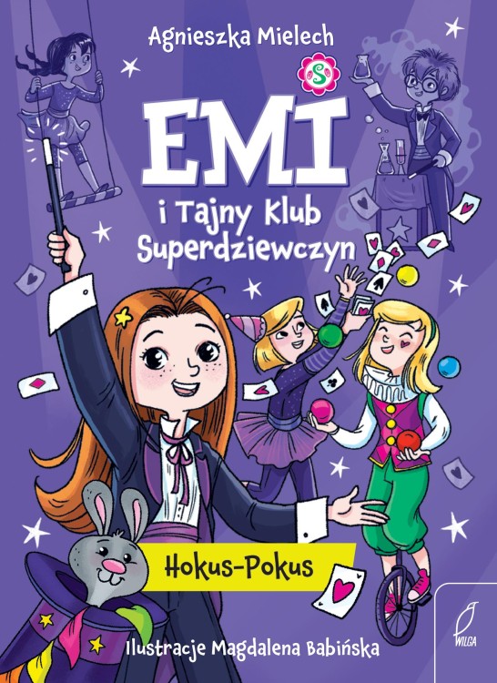 Hokus - Pokus. Emi i Tajny Klub...