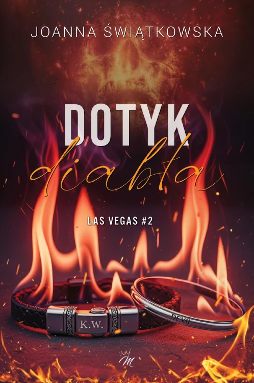 Dotyk diabła. Las Vegas. Tom 2, Joanna Świątkowska