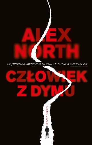 Człowiek z dymu, Alex North