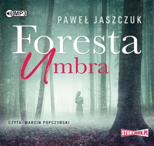 CD MP3 Foresta umbra, Paweł Jaszczuk