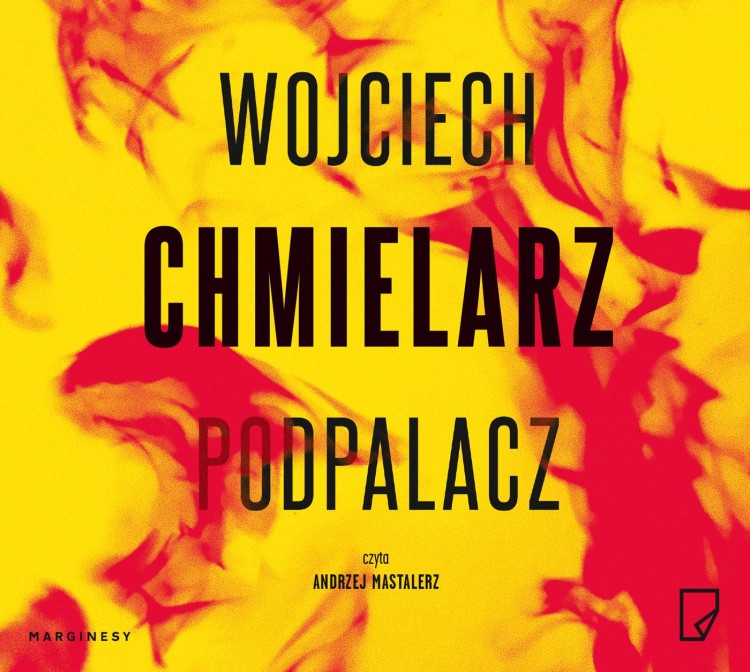 CD MP3 Podpalacz, Wojciech Chmielarz