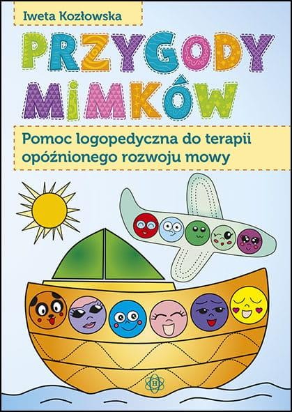 Przygody mimków pomoc logopedyczna do terapii...