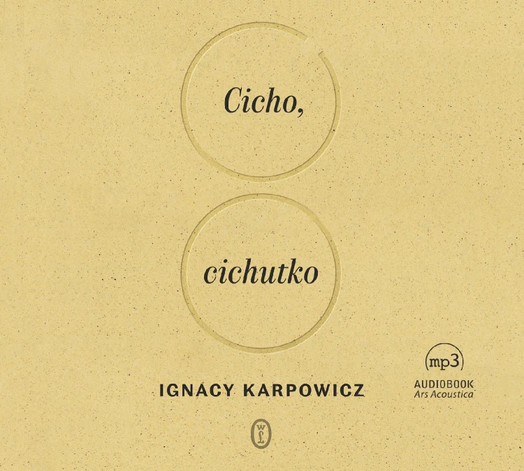CD MP3 Cicho, cichutko, Ignacy Karpowicz