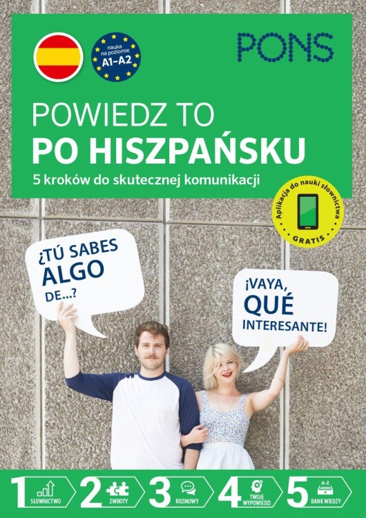 Powiedz to po Hiszpańsku 5 kroków do...