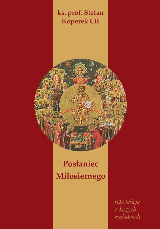 Posłaniec Miłosiernego, Rekolekcje o Bożych...