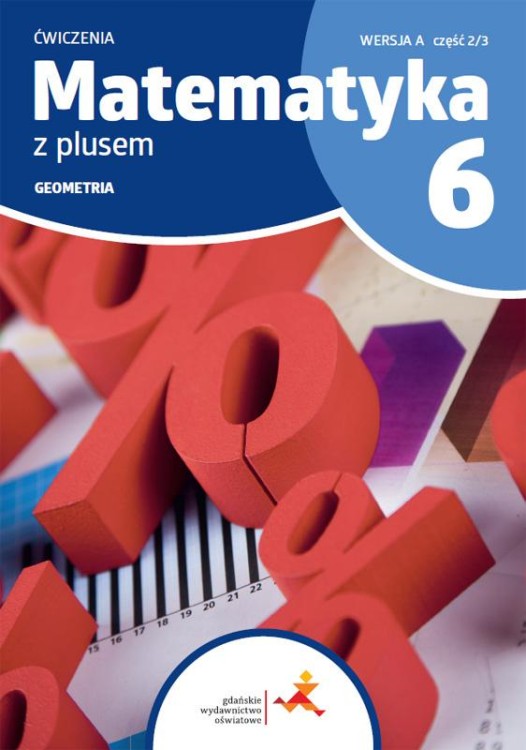 Matematyka z plusem ćwiczenia dla klasy 6...