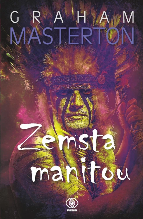 Zemsta Manitou wyd. 2022, Graham Masterton