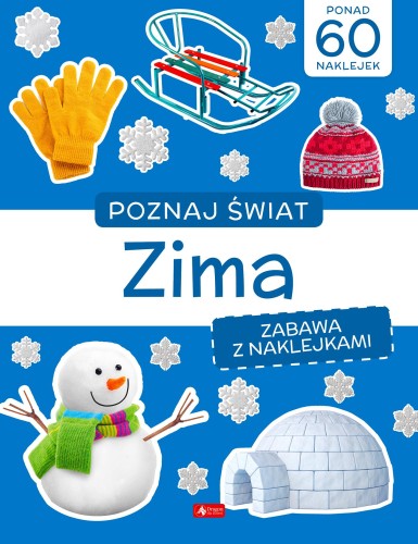Zima. Poznaj świat, Opracowanie zbiorowe