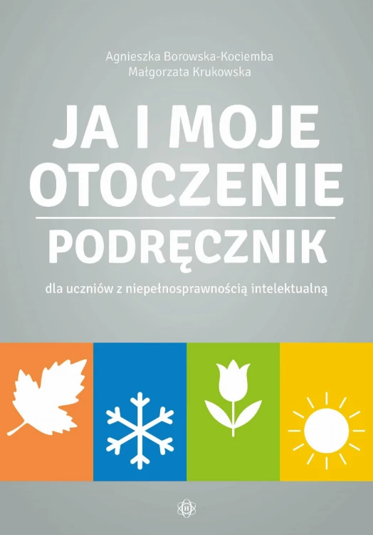 Ja i moje otoczenie Podręcznik dla uczniów z...