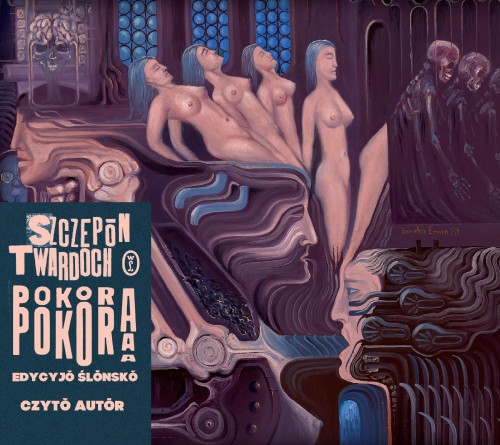 CD MP3 Pokora. Edycyjŏ ślōnskŏ, Szczepan Twardoch