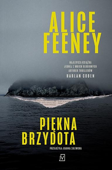 Piękna brzydota, Alice Feeney