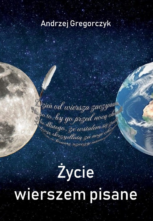 Życie wierszem pisane, Andrzej Gregorczyk