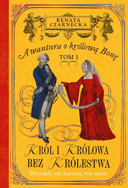 Król i królowa bez królestwa. Awantura o...