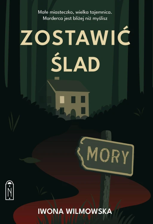 Zostawić ślad, Iwona Wilmowska