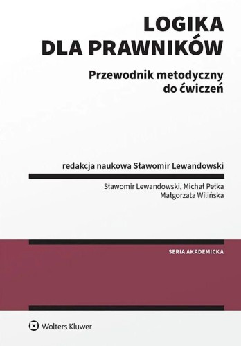 Logika dla prawników Przewodnik metodyczny do...
