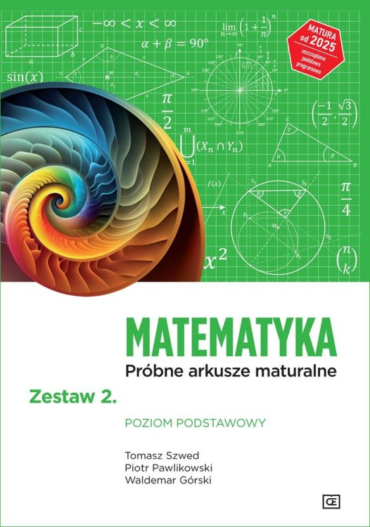 MATEMATYKA Próbne arkusze maturalne Zestaw 2...