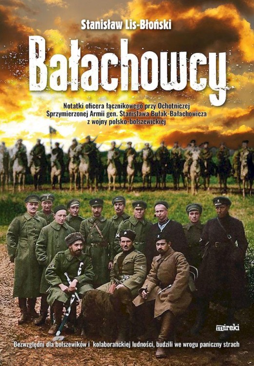 Bałachowcy. Notatki oficera łącznikowego przy...