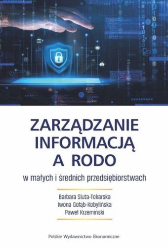 Zarządzanie informacją a RODO w małych i...