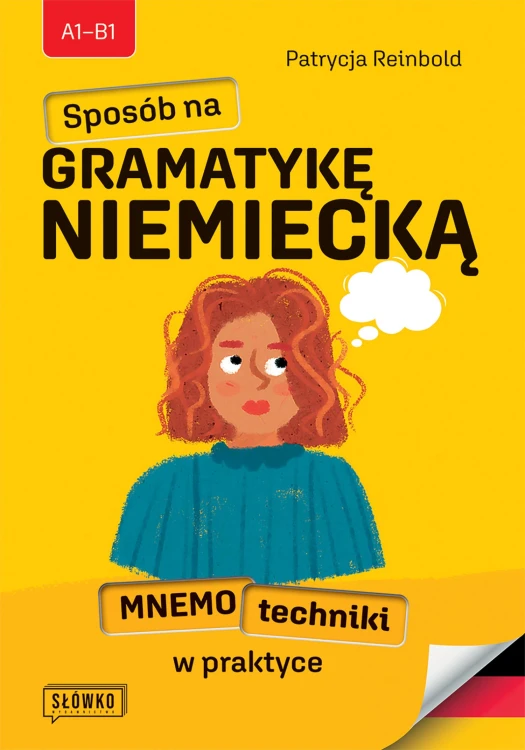 Sposób na GRAMATYKĘ NIEMIECKĄ. Mnemotechniki w...