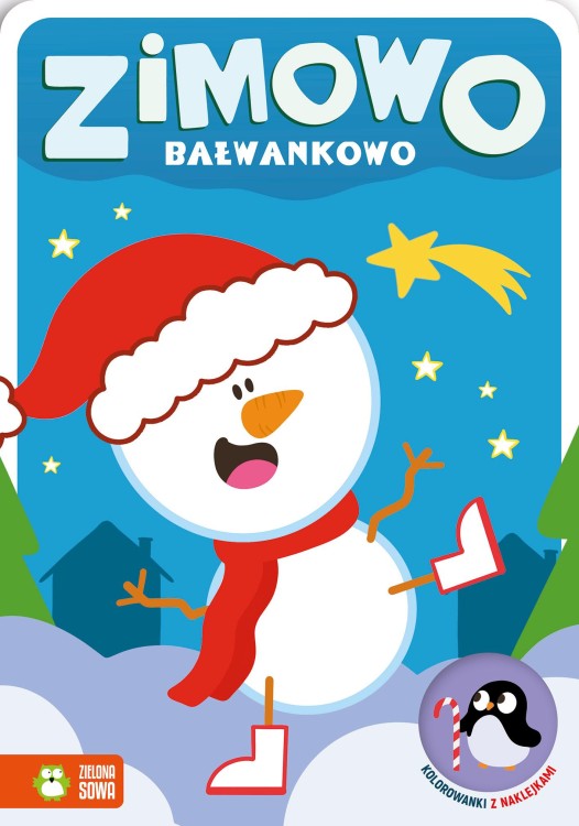 Zimowo bałwankowo. Kolorowanki z naklejkami....