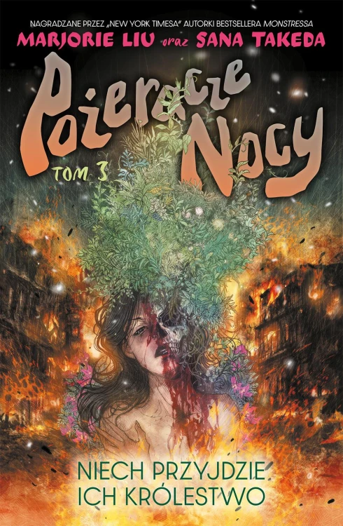 Pożeracze nocy. Tom 3, Mariorie Liu