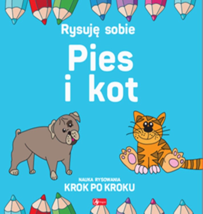 Pies i Kot. Rysuj sobie, Luba Ristujczina