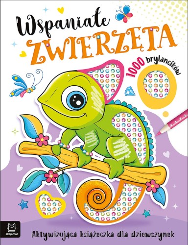 Wspaniałe zwierzaki. Aktywizująca książeczka...