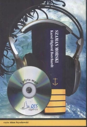 CD MP3 Szaman morski, Borchardt Karol Olgierd