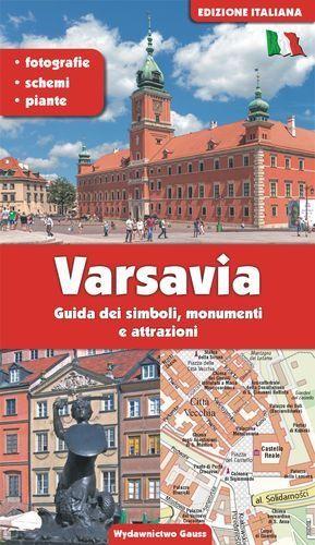 Warszawa. Przewodnik po symbolach zabytkach i...