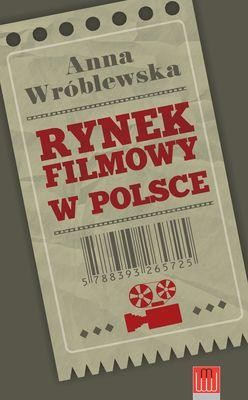 Rynek filmowy w Polsce, Anna Wróblewska