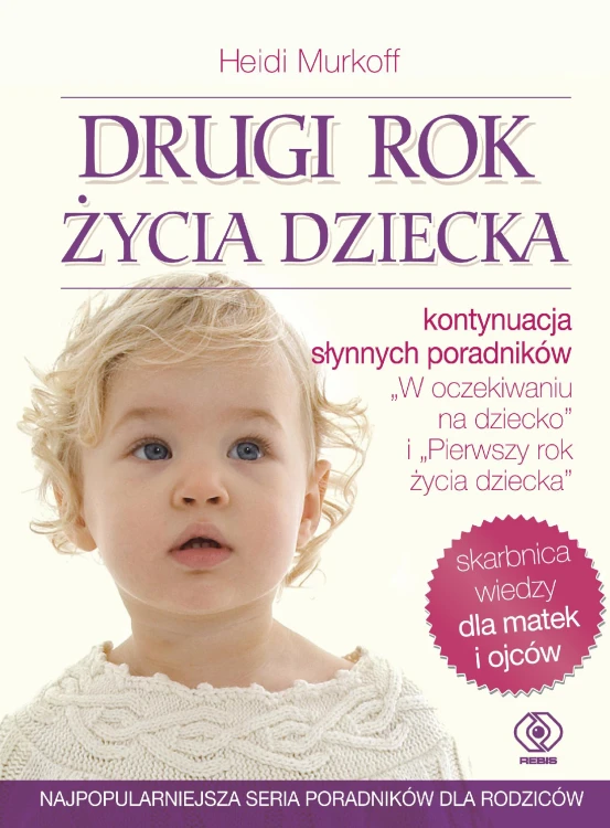 Drugi rok życia dziecka, Heidi Murkoff