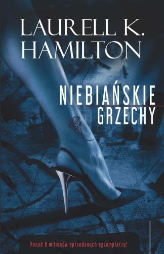 Niebiańskie grzechy, Laurell K. Hamilton