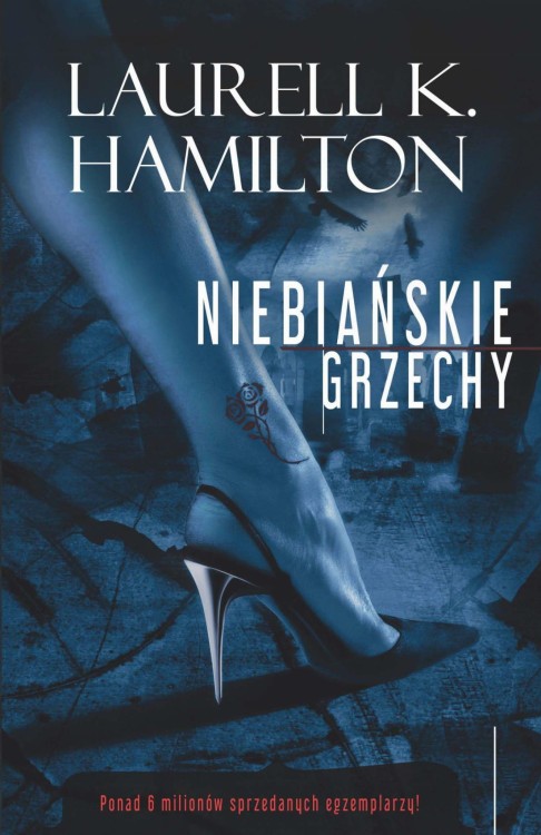Niebiańskie grzechy, Laurell K. Hamilton