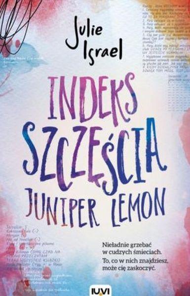 Indeks szczęścia juniper lemon, Julie Israel
