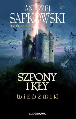 Szpony i kły Wiedźmin, Andrzej Sapkowski