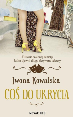 Coś do ukrycia, Iwona Kowalska