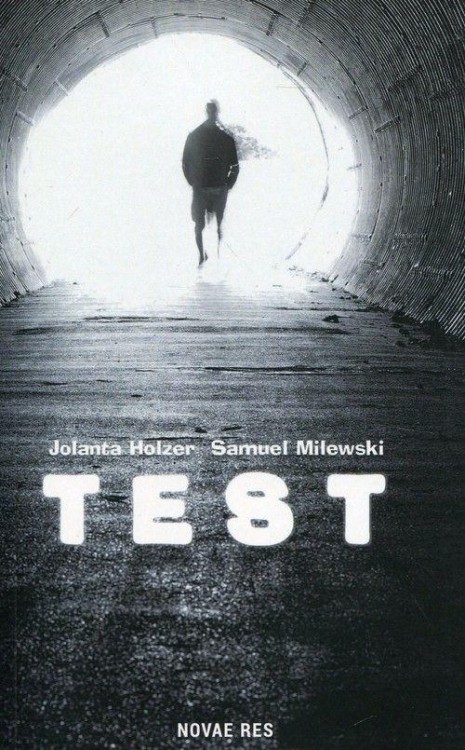 Test, Jolanta Holzer, Samuel Milewski