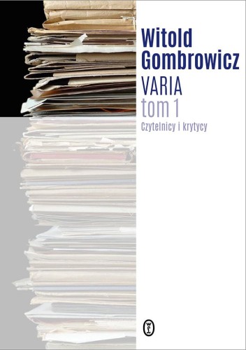 Varia. Tom 1, Witold Gombrowicz