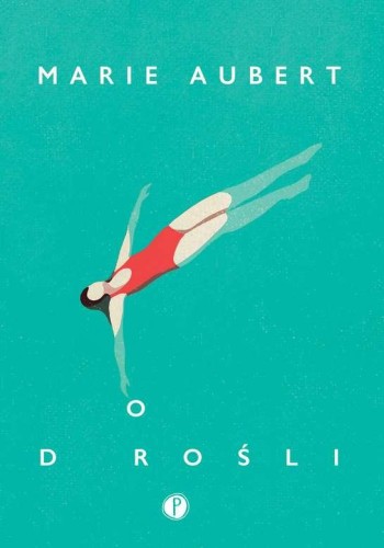 Dorośli, Marie Aubert