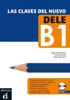 Las claves del nuevo dele B1, Opracowania Zbiorowe