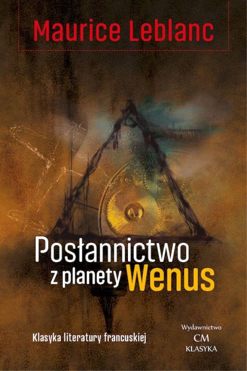 Posłannictwo z planety Wenus, Maurice Leblanc