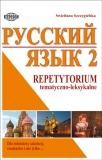 Repetytorium Russkij jazyk 2 tematyczno –...
