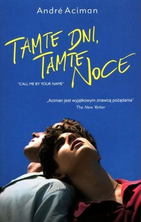 Tamte dni, tamte noce wyd. 2, Andre Aciman