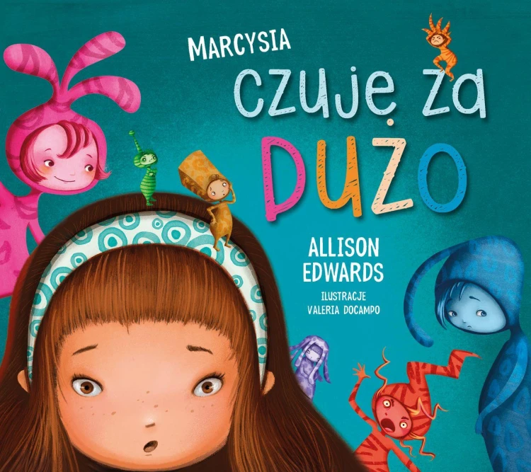 Marcysia czuje za dużo, Allison Edwards