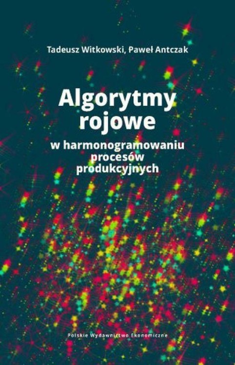 Algorytmy rojowe w harmonogramowaniu procesów...