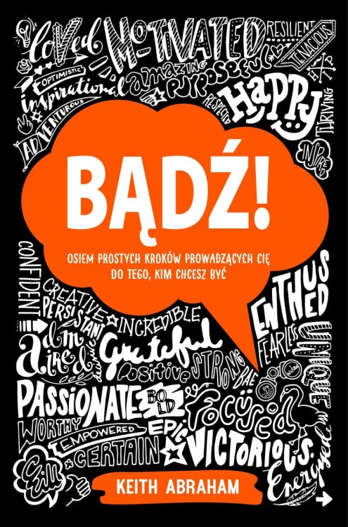 Bądź! Osiem prostych kroków prowadzących cię...