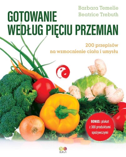 Gotowanie według Pięciu Przemian. 200...