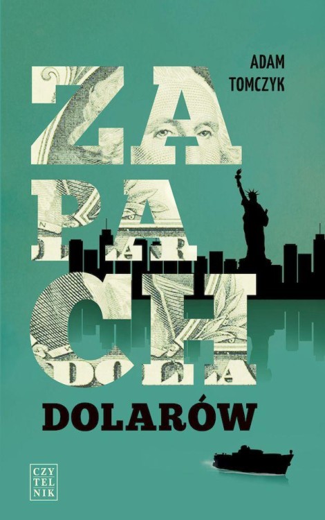 Zapach dolarów, Adam Tomczyk