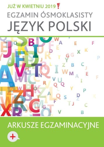 Język polski Arkusze egzaminacyjne Egzamin...